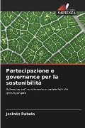 Partecipazione e governance per la sostenibilità - Josinês Rabelo