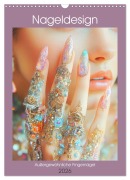Cover-Bild zum Titel 'Nageldesign. Außergewöhnliche Fingernägel (Wandkalender 2026 DIN A3 hoch), CALVENDO Monatskalender' von 'Rose Hurley'