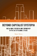 Cover-Bild zum Titel 'Beyond Capitalist Dystopia' von 'Davor Dzalto'