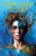 Cover-Bild zum Titel 'Zihin Celen Sonsuz Yetenek' von 'Dilek Nazlioglu'