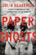 Cover-Bild zum Titel 'Paper Ghosts' von 'Julia Heaberlin'