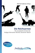 Cover-Bild zum Titel 'Die Reichsarmee' von ''