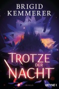 Cover-Bild zum Titel 'Trotze der Nacht' von 'Brigid Kemmerer'