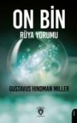 On Bin Rüya Yorumu - Gustavus Hindman Miller