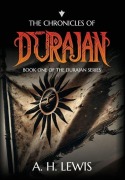 Cover-Bild zum Titel 'The Chronicles of Durajan' von 'A H Lewis'