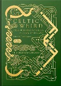 Cover-Bild zum Titel 'Celtic Weird' von ''