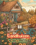 Cover-Bild zum Titel 'Landhuizen Kleurboek voor natuur- en architectuurliefhebbers Geweldige ontwerpen voor totale ontspanning' von 'Harmony Art'