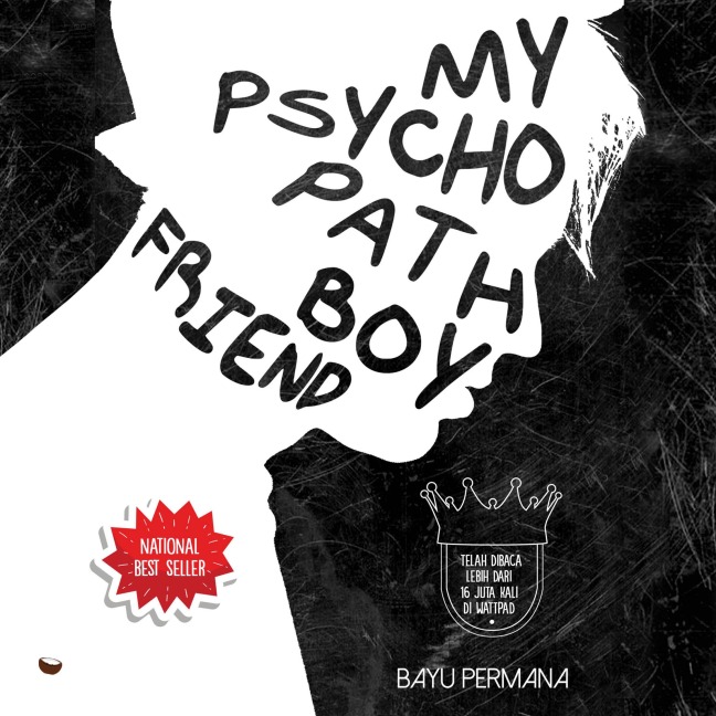 My Psychopath Boyfriend - Bayu Permana