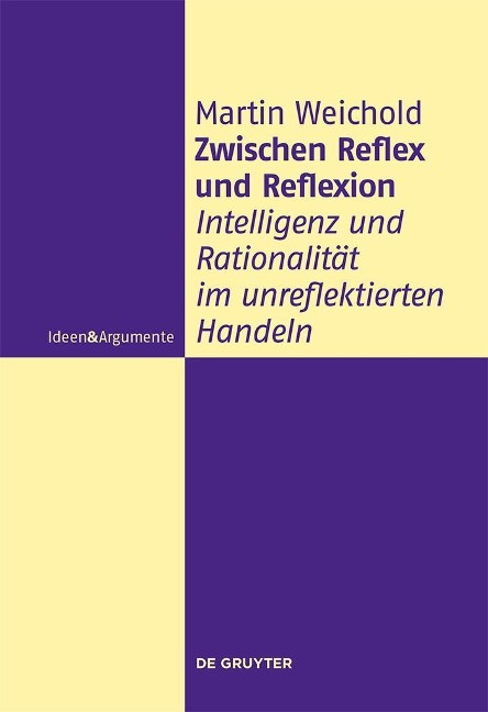 Zwischen Reflex und Reflexion - Martin Weichold