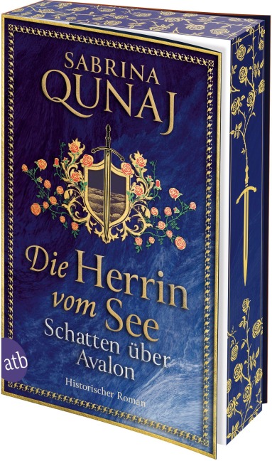 Die Herrin vom See - Schatten über Avalon - Sabrina Qunaj