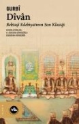Divan Bektasi Edebiyatinin Son Klasigi - Gurbi