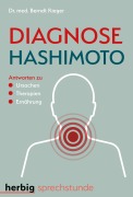 Cover-Bild zum Titel 'Diagnose Hashimoto' von 'Berndt Rieger'