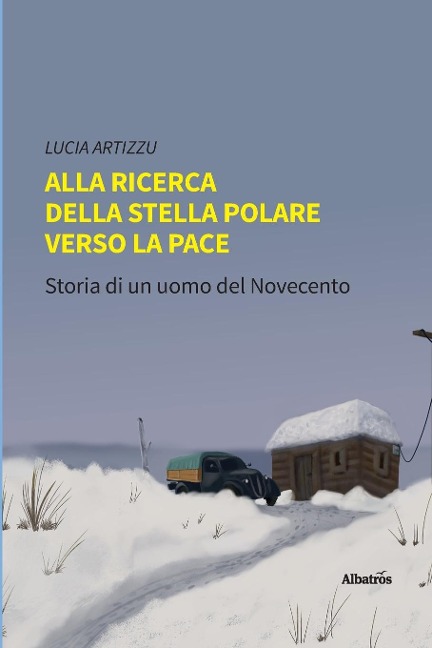 Alla ricerca della stella polare verso la pace - Lucia Artizzu