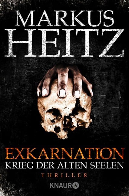 Exkarnation - Krieg der Alten Seelen - Markus Heitz