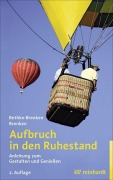 Cover-Bild zum Titel 'Aufbruch in den Ruhestand' von 'Inga Bethke-Brenken, Günter Brenken'