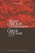 Cover-Bild zum Titel 'British Labour Government and The Greek Civil War' von 'Athanasios D Sfikas'