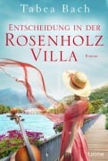 Cover-Bild zum Titel 'Entscheidung in der Rosenholzvilla' von 'Tabea Bach'