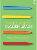 The Basics of English Usage - Wynford Hicks