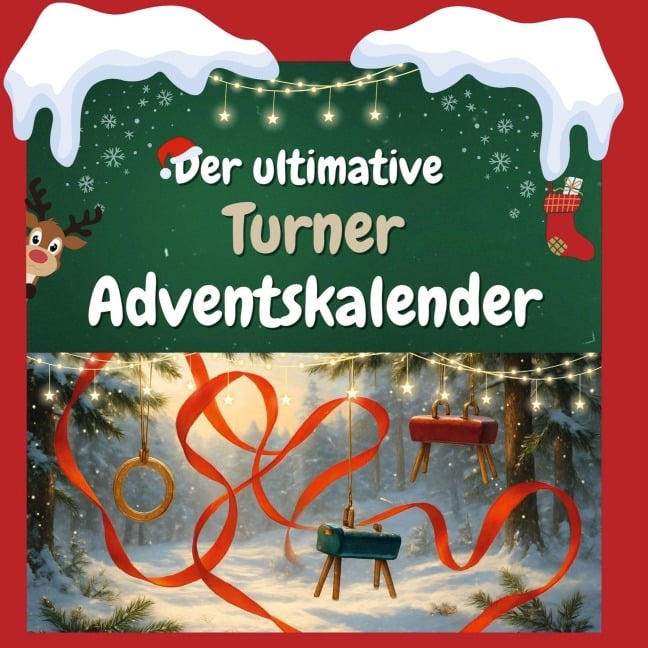 Der ultimative Turner-Adventskalender - Anna Schröder