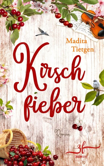 Kirschfieber - Madita Tietgen