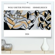 Himmelreich (hochwertiger Premium Wandkalender 2026 DIN A2 quer), Kunstdruck in Hochglanz - Wolf-Dieter Pfennig