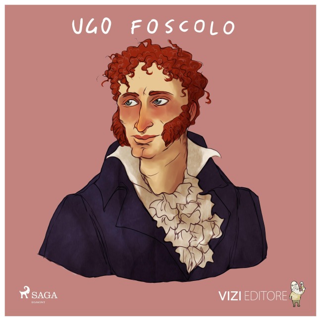 Ugo Foscolo - Boris Bertolini
