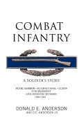 Cover-Bild zum Titel 'Combat Infantry' von 'Donald E. Anderson, D. E. Anderson Jr'