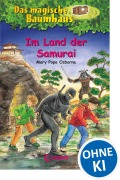 Cover-Bild zum Titel 'Das magische Baumhaus 05. Im Land der Samurai' von 'Mary Pope Osborne'