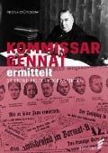 Cover-Bild zum Titel 'Kommissar Gennat ermittelt' von 'Regina Stürickow'