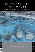 Cover-Bild zum Titel 'The Cultural Life of Images' von ''