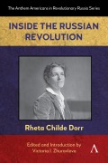 Cover-Bild zum Titel 'Inside the Russian Revolution' von 'Rheta Childe Dorr'