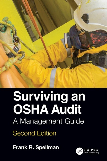 Surviving an OSHA Audit - Frank R. Spellman