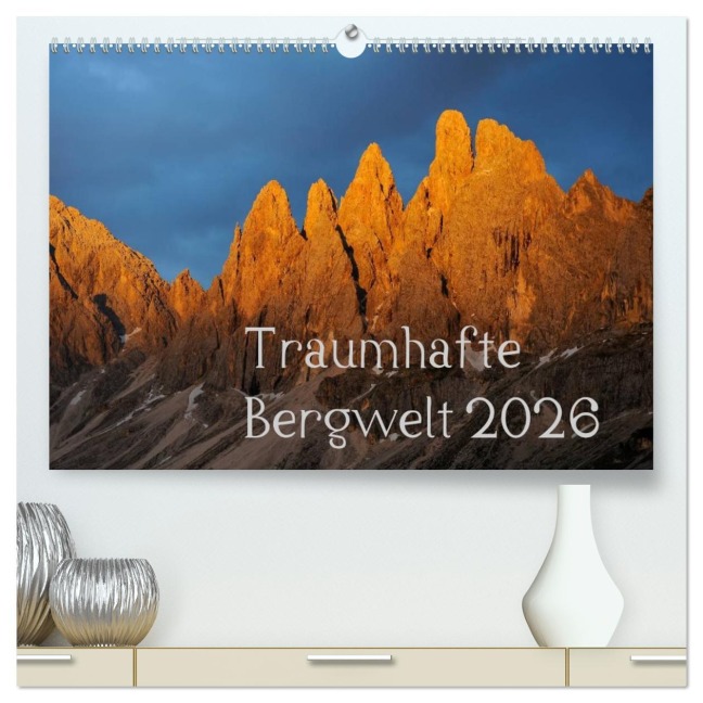 Traumhafte Bergwelt Kalender (hochwertiger Premium Wandkalender 2026 DIN A2 quer), Kunstdruck in Hochglanz - Michael Kehl
