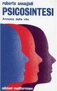 Cover-Bild zum Titel 'Psicosintesi' von 'Roberto Assagioli'