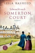 Sehnsucht nach Somerton Court - Leila Rasheed