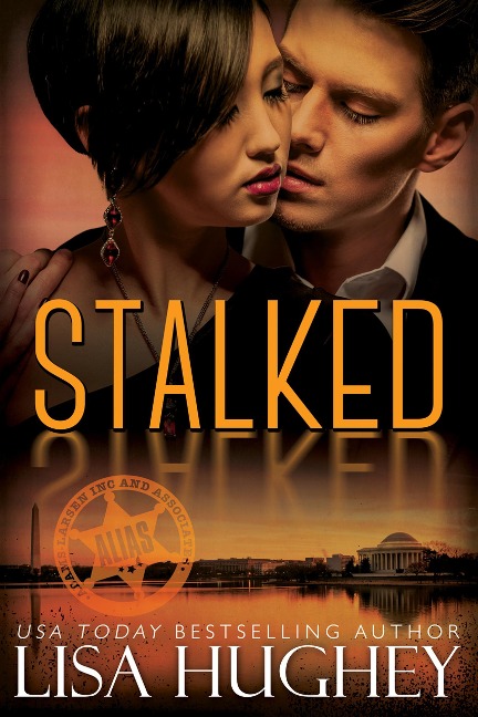 Stalked (An Opposites Attract Romantic Suspense) - Lisa Hughey