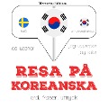 Cover-Bild zum Titel 'Resa på koreanska' von 'Jm Gardner'