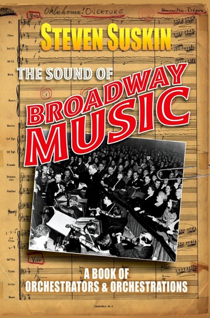 The Sound of Broadway Music - Steven Suskin