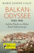 Cover-Bild zum Titel 'Balkan-Odyssee, 1933-1941' von 'Marie-Janine Calic'