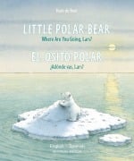 Cover-Bild zum Titel 'Little Polar Bear/El Osito Polar English/Spanish' von 'Hans De Beer'