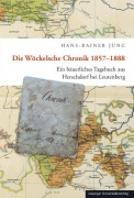 Cover-Bild zum Titel 'Die Wöckelsche Chronik 1857-1888' von 'Hans-Rainer Jung'