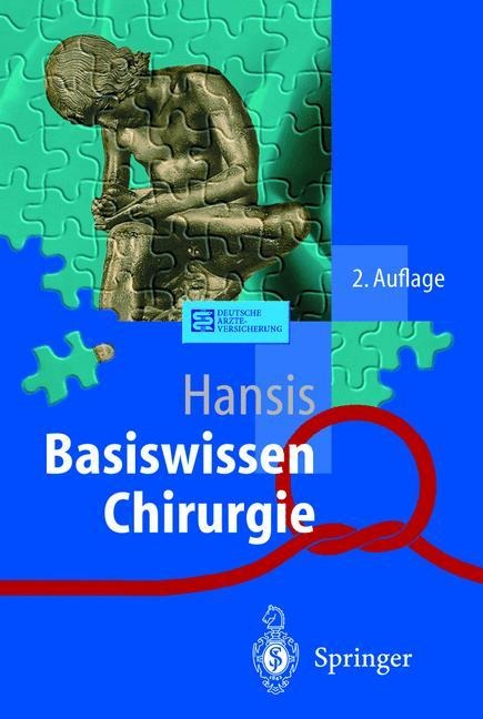 Basiswissen Chirurgie - Martin Hansis