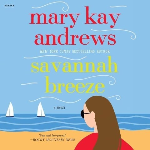 Savannah Breeze Lib/E - Mary Kay Andrews