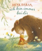 Cover-Bild zum Titel 'Denk daran, ich bin immer bei dir' von 'Max Lucado'