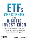 Cover-Bild zum Titel 'ETFs verstehen und richtig investieren' von 'Markus Jordan'