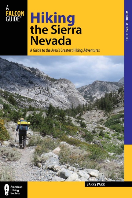 Hiking the Sierra Nevada - Barry Parr