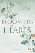 Cover-Bild zum Titel 'Blooming Hearts' von 'Selina D. Berger'