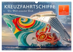 Kreuzfahrtschiffe - die Welt erwartet Dich (Wandkalender 2026 DIN A3 quer), CALVENDO Monatskalender - Peter Roder