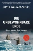 Cover-Bild zum Titel 'Die unbewohnbare Erde' von 'David Wallace-Wells'