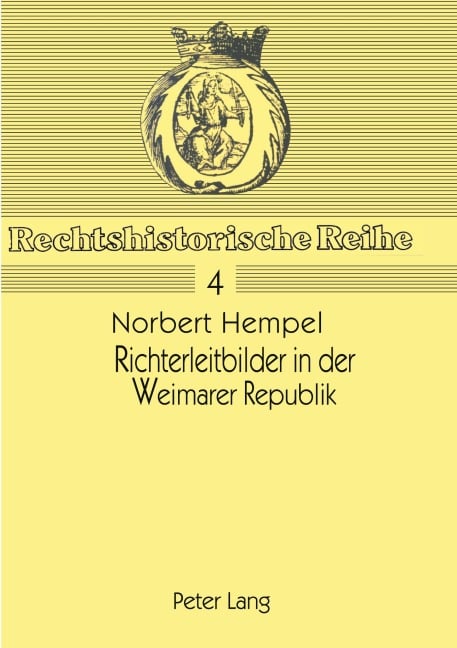 Richterleitbilder in der Weimarer Republik - 
